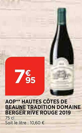 aop hautes côtes de beaune tradition domaine berger rive rouge 2019