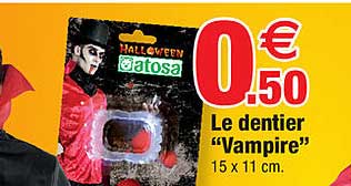 Le Dentier "vampire"