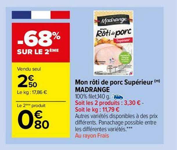 mon rôti de porc supérieur madrange