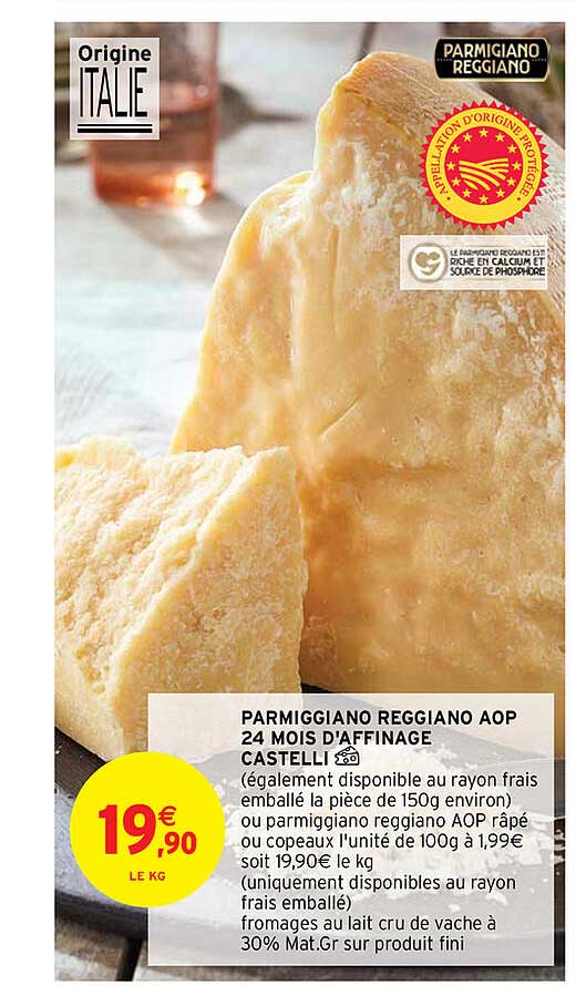parmiggiano reggiano aop 24 mois d'affinage castelli