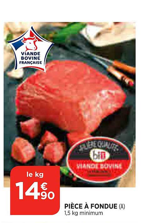 Viande Bovine : Pièce à Fondue