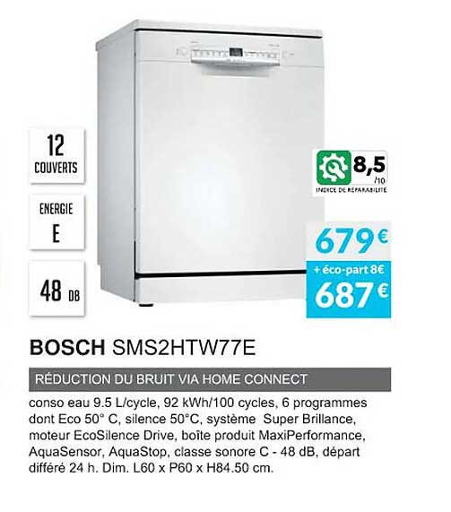 bosch sms2htw77e réduction du bruit via home connect