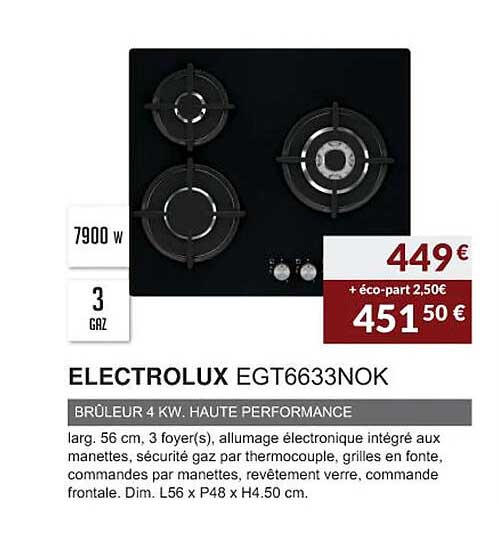 electrolux egt6633nok brûleur 4 kw. haute performance