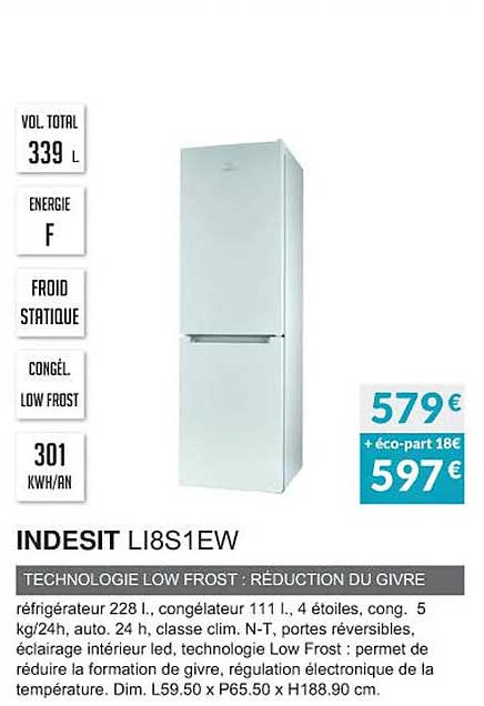indesit li8s1ew technologie low frost : réduction du givre