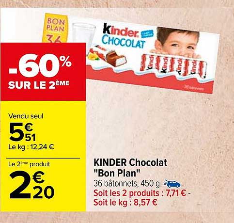 Kinder Chocolat "bon Plan"