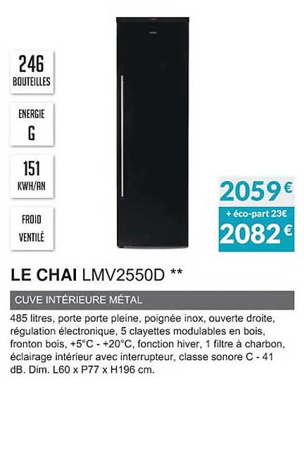 le chai lmv2550d cuve intérieur métal