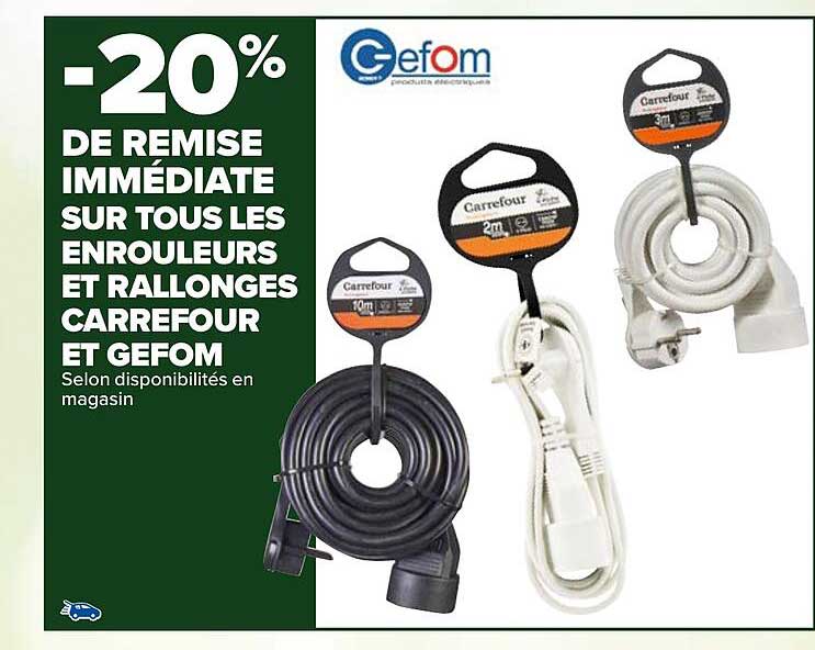 les enrouleurs et rallonges carrefour et gefom