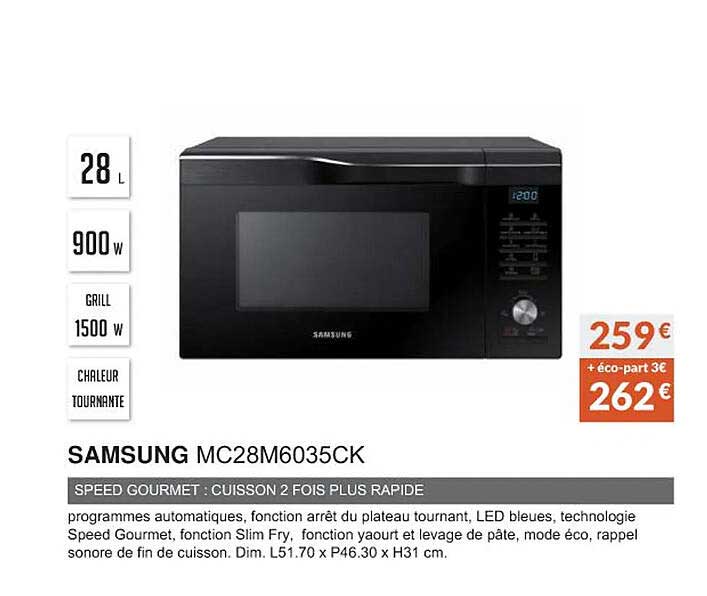samsung mc28m6035ck speed gourmet : cuisson 2 fois plus rapide