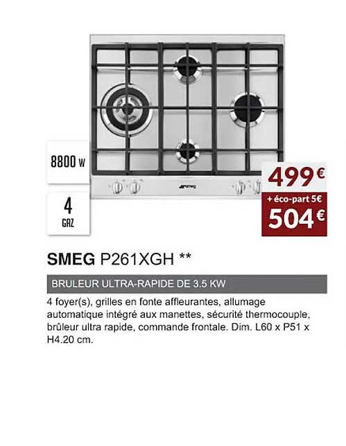 smeg p261xgh brûleur ultra-rapide de 3.5 kw