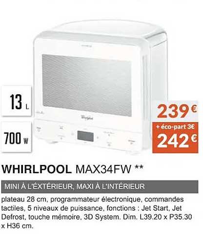 whirlpool max34fw mini à l'extérieur, maxi à l'intérieur
