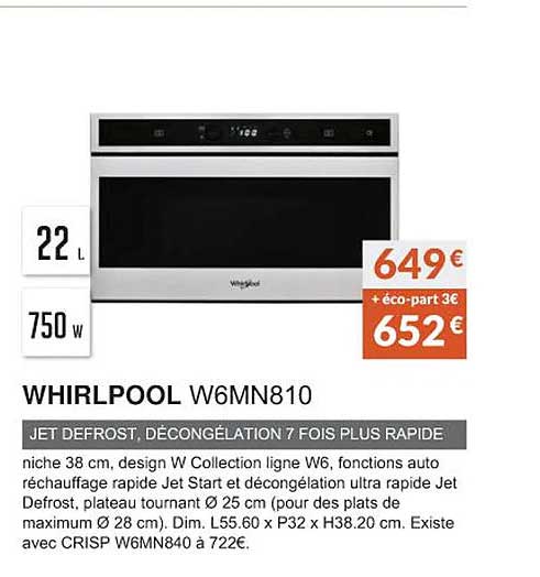 whirlpool w6mn810 jet defrost, décongélation 7 fois plus rapide