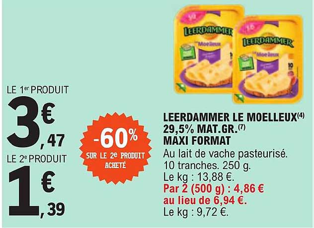 leerdammer le moelleux 29,5% mat. gr. maxi format