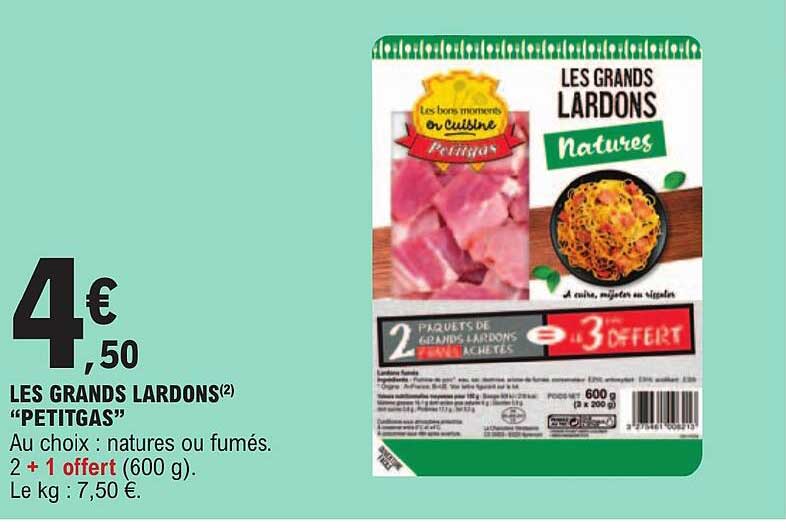 les grands lardons "petitgas"