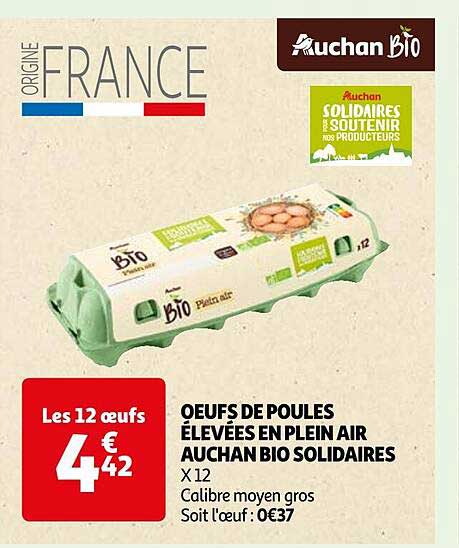 œufs de poules élevées en plein air auchan bio solidaires