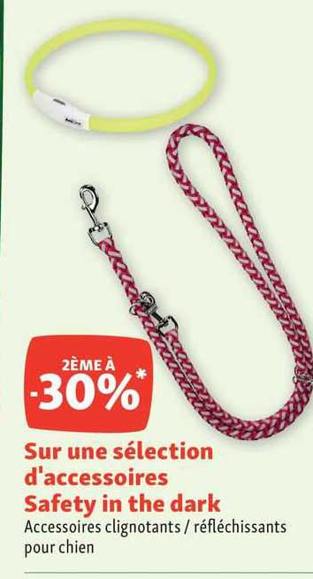 sélection d'accessoires safety in the dark