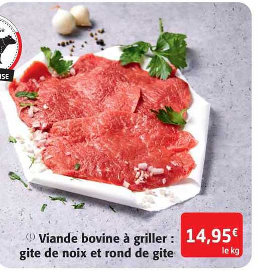 viande bovine à griller : gite de noix et rond de gite