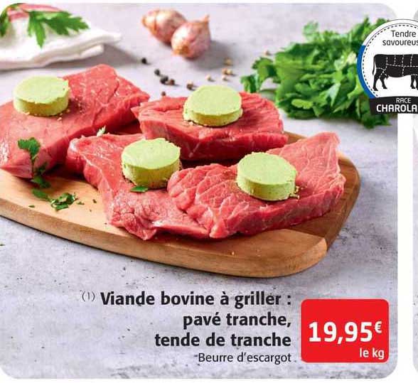 viande bovine à griller : pavé tranche, tende de tranche