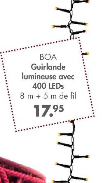 boa guirlande lumineuse avec 400 leds