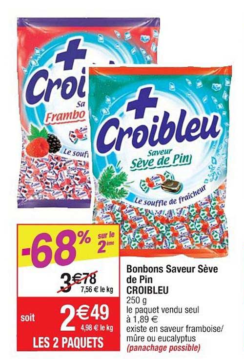 bonbons saveur sève de pin croibleu -68% sur le 2ème
