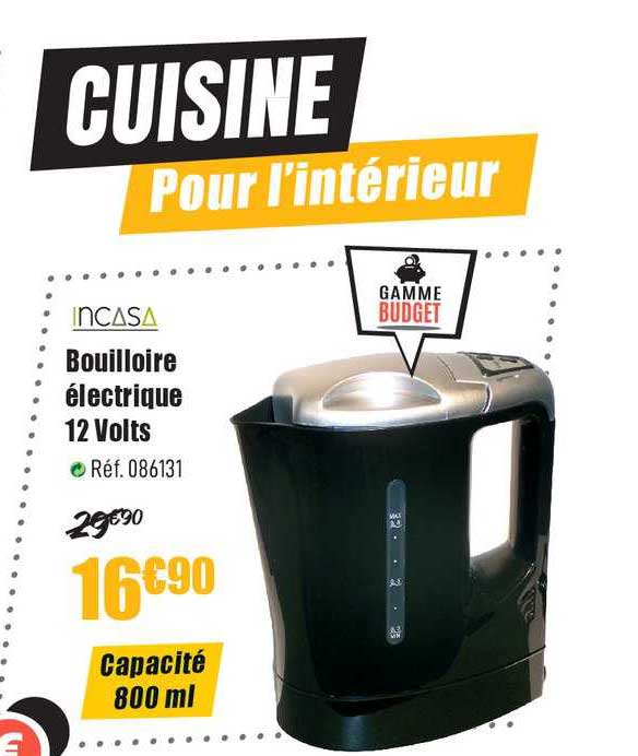 bouilloire électrique 12 volts incassa