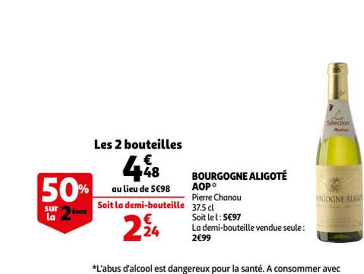 bourgogne aligoté aop pierre chanau 50% sur la 2ème