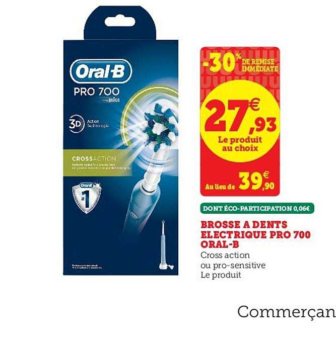 brosse à dents électrique pro 700 oral-b