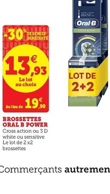 brossettes oral b power -30% de remise immédiate