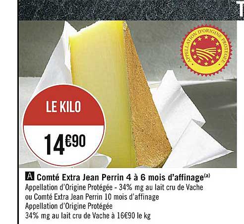 comté extra jean perrin 4 à 6 mois d'affinage