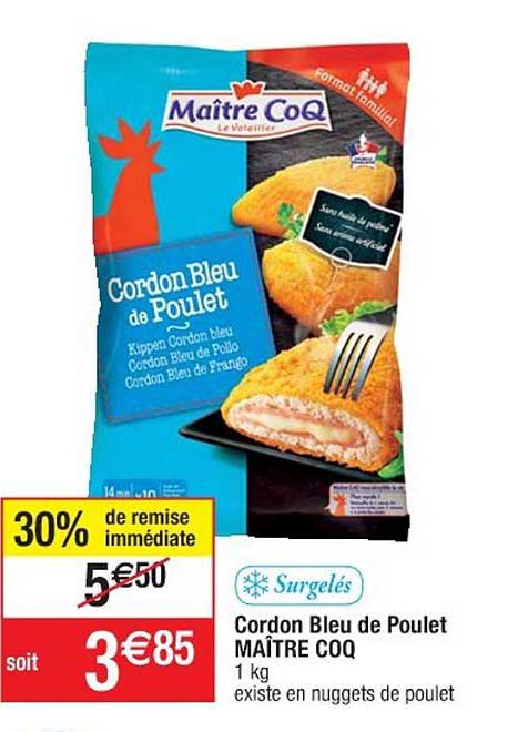 cordon bleu de poulet maître coq 30% de remise immédiate