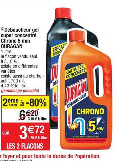 déboucheur gel super concentré chrono 5 min ouragan 2ème flacon à -80%
