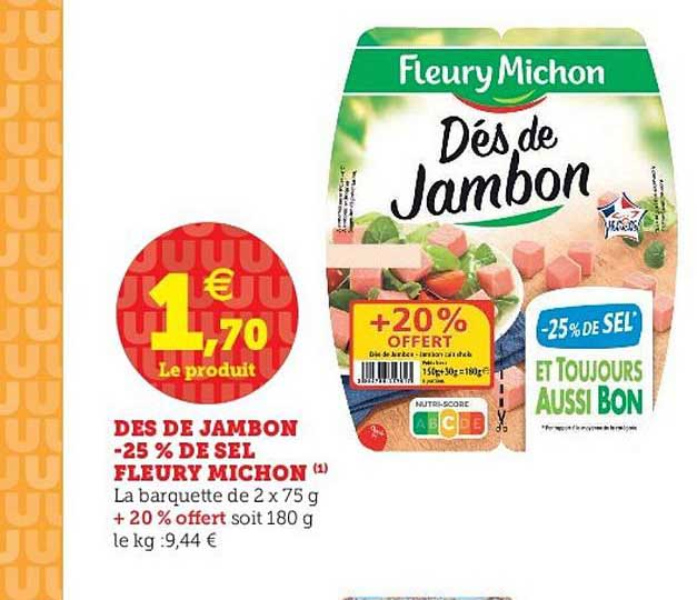 dès de jambon moins 25% de sel fleury michon
