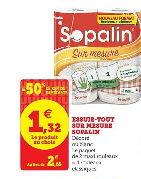 essuie tout sur mesure sopalin -50% de remise immédiate
