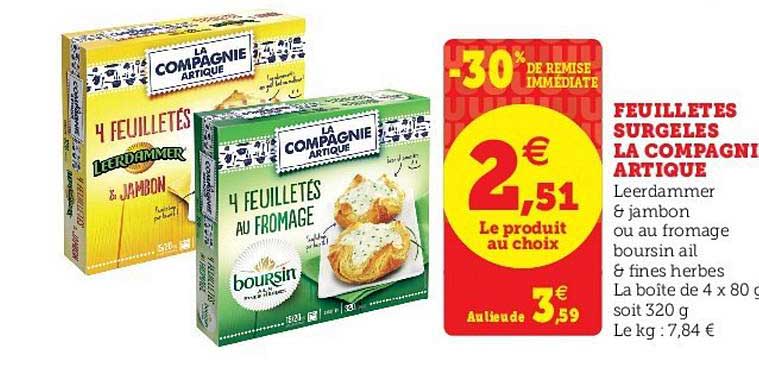 feuilletés surgelés la compagnie artique -30% de remise immédiate