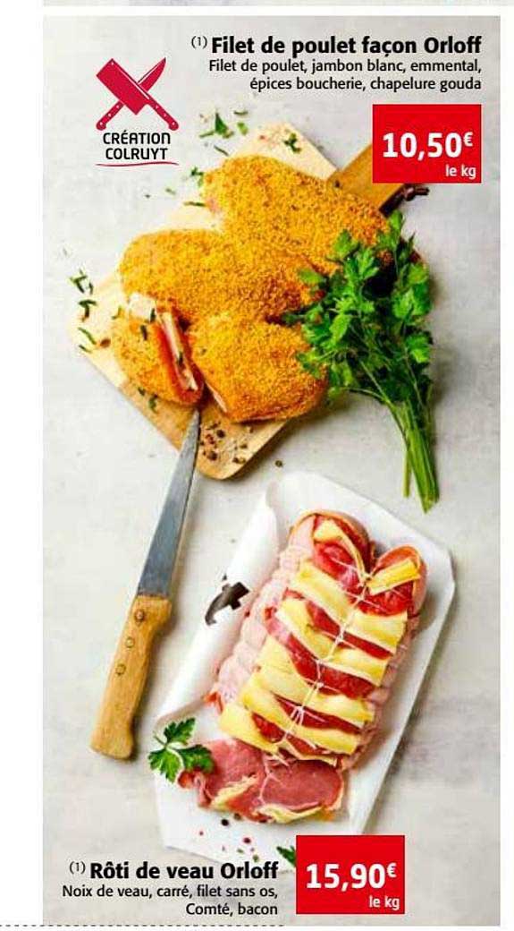 filet de poulet façon orloff rôti de veau orloff