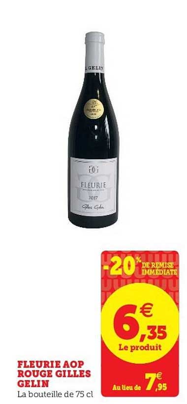 fleurie aop rouge gilles gelin -20% de remise immédiate