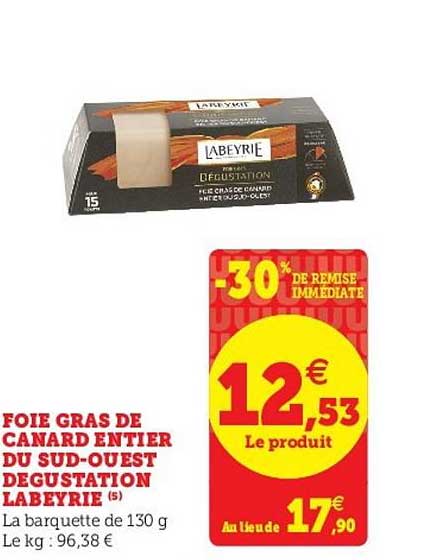 foie gras de canard entier du sud ouest degustation labeyrie -30% de remise immédiate