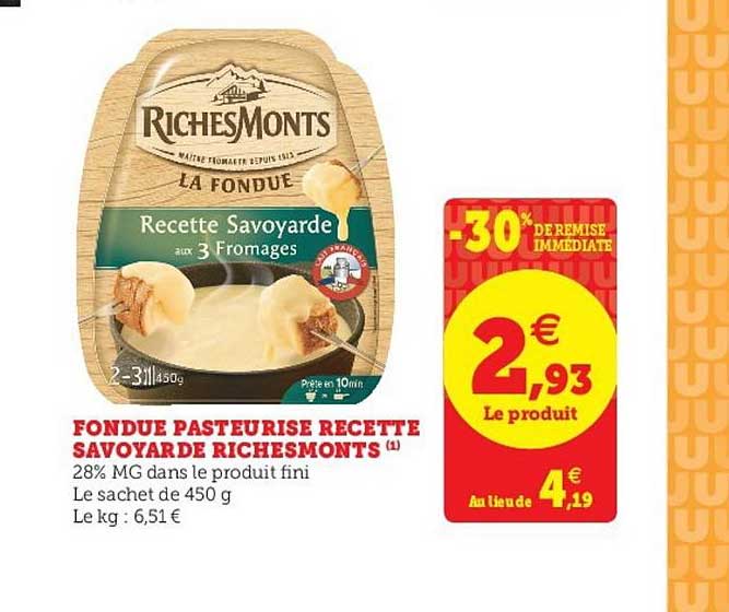 fondue pasteurisé recette savoyarde richesmonts