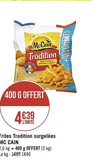 frites tradition surgelées mc cain 400g offert