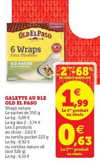galette au blé old el passo le 2ème à -68% en remise immédiate
