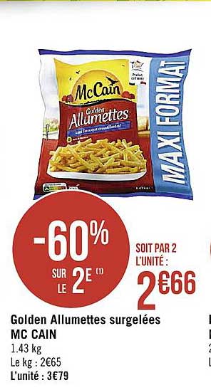 golden allumettes surgelées mc cain -60% sur le 2è