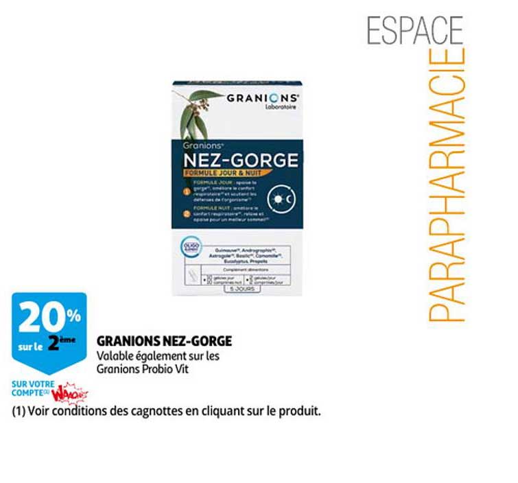 granions nez gorge 20% sur le 2ème