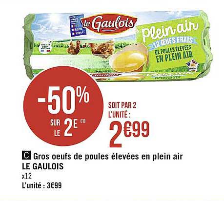 gros œufs de poules élevées en plein air le gaulois -50% sur le 2è