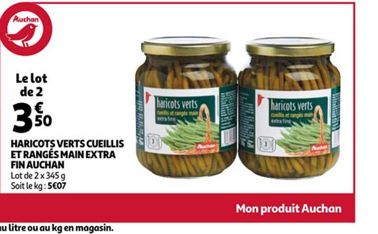 haricots verts cueillis et rangés main extra fins