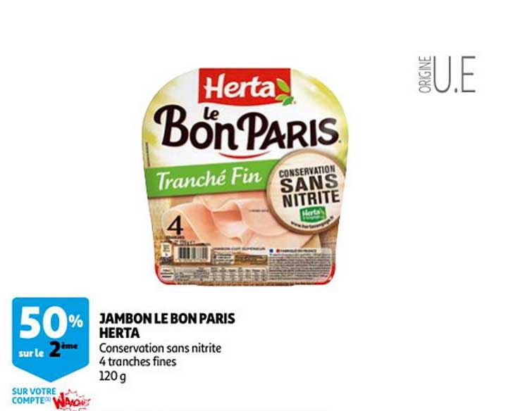 Jambon Le Bon Paris Herta 50% Sur Le 2ème
