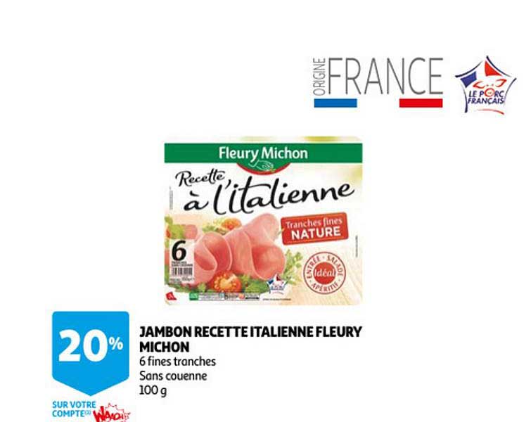 jambon recette italienne fleury michon
