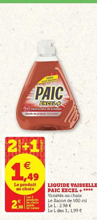 Liquide Vaisselle Paic Excel + 2 Achetés + 1 Offert
