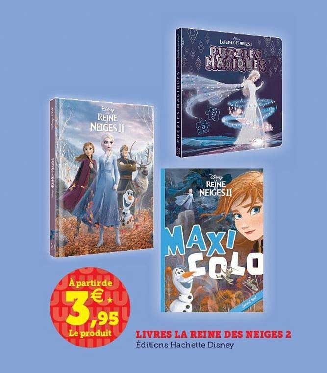 livres la reine des neiges 2