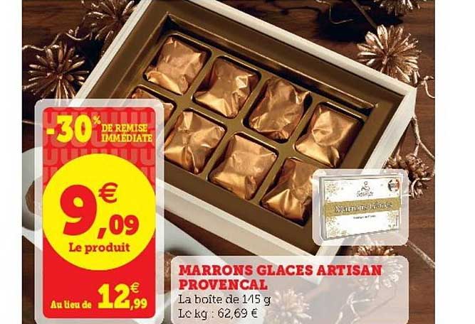 marron glaces artisan provençal -30% de remise immédiate