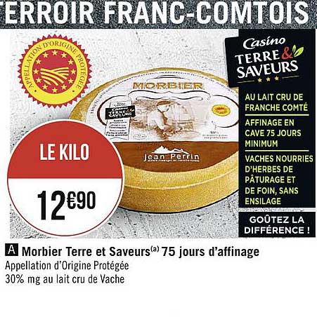 morbier terre et saveurs 75 jours d'affinage
