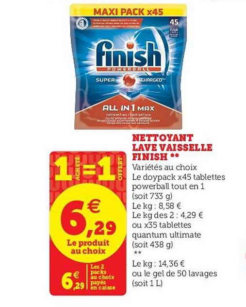 nettoyant lave vaisselle finish 1 acheté = 1 offert